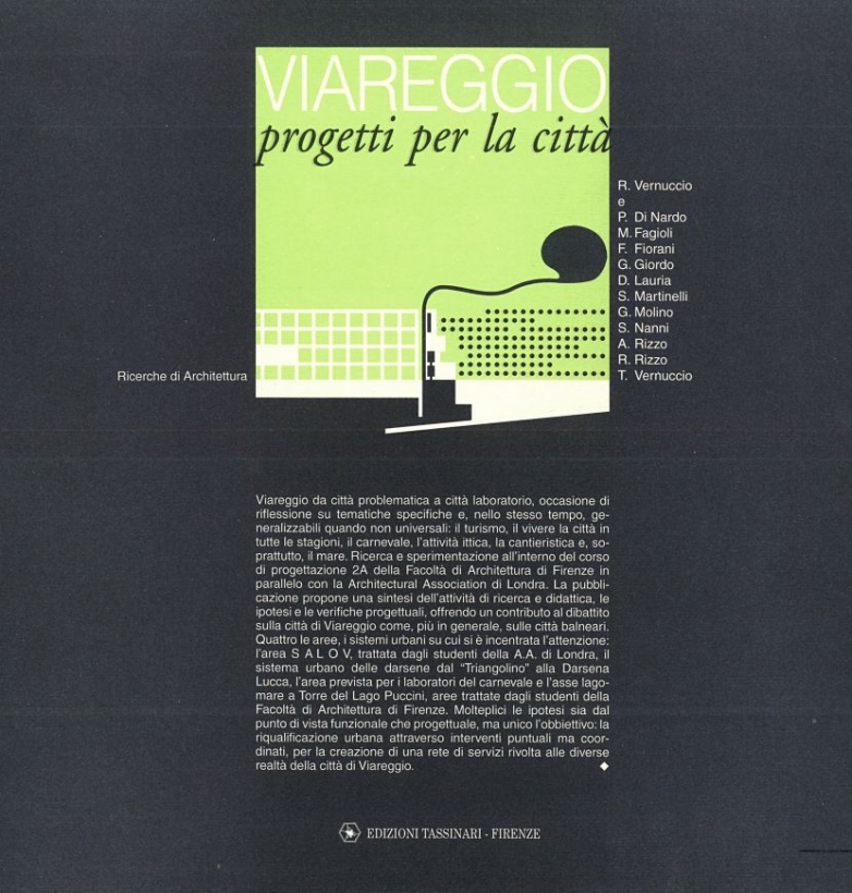 Viareggio. Progetti per la citt&agrave;